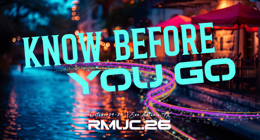 Know Before you Go to RMUC.26